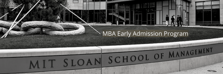 MIT Sloan MBA Early Admission Program